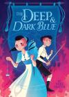The Deep & Dark Blue By Niki Smith Cover Image