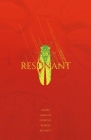 Resonant: The Complete Series By David Andry, Skylar Patridge (Illustrator), Jason Wordie (Colorist), Deron Bennett (Letterer) Cover Image