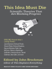 This Idea Must Die: Scientific Theories That Are Blocking Progress Cover Image