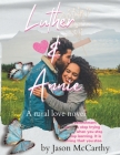 Luther and Annie: Luther and Annie: A Rural love Novel and Big Lessons Cover Image