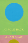 Circle Back: Poems Cover Image