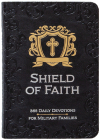 Shield of Faith: 365 Daily Devotions for Military Families Cover Image