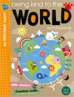 Being Kind to the World By Elanor Best, Scott Barker (Illustrator) Cover Image