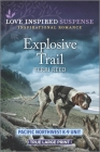 Explosive Trail By Terri Reed Cover Image