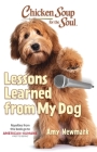 Chicken Soup for the Soul: Lessons Learned from My Dog Cover Image