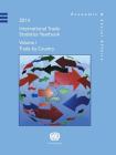 International Trade Statistics: 2014, Trade by Country By United Nations Publications (Editor) Cover Image
