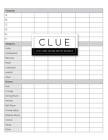 Clue Score Record: Classic Score Sheet Card or Scoring Game Record Level Keeper Book Helps You Solve Your Favorite Detective Mystery Game By Maya Seven Robbie Cover Image