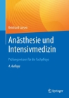 Anästhesie Und Intensivmedizin Prüfungswissen Für Die Fachpflege Cover Image