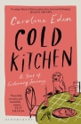 Cold Kitchen: A Year of Culinary Journeys Cover Image