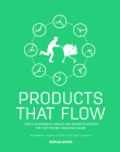 Products That Flow: Circular Business Models and Design Strategies for Fast Moving Consumer Goods By BIS Publishers Cover Image