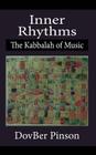 Inner Rhythms: The Kabbalah of Music Cover Image