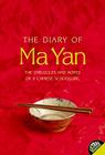 The Diary of Ma Yan: The Struggles and Hopes of a Chinese Schoolgirl By Ma Yan, Pierre Haski Cover Image