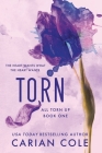 Torn (All Torn Up #1) By Carian Cole Cover Image