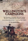 Wellington's Campaigns: Volume 2-The Waterloo Campaign, 1815, the Tactics, Terrain, Commanders & Armies Assessed Cover Image