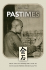 Pastimes By Shana J. Brown Cover Image