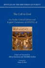 The Call to God: An Arabic Critical Edition and English Translation of Epistle 48 (Epistles of the Brethren of Purity) By Abbas Hamdani, Abdallah Soufan Cover Image