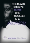 The Black Sheeps Roar: the Problem in a Prophecy Cover Image