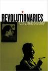 Revolutionaries By Eric Hobsbawm Cover Image