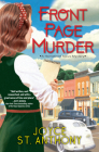 Front Page Murder (A Homefront News Mystery) By Joyce St. Anthony Cover Image