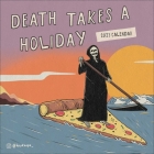 Death Takes a Holiday 2023 Wall Calendar By Made Suwarnata Cover Image