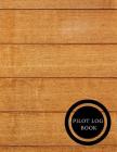 Pilot Log Book: Pilot Fight Log Flight Crew Record Book Aviation Pilot Logbook Unmanned Aircraft System - Paperback By Jason Soft Cover Image