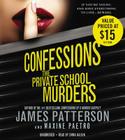 Confessions: The Private School Murders By James Patterson, Maxine Paetro Cover Image