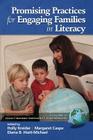 Promising Practices for Engaging Families in Literacy (Family) By Holly Kreider (Editor), Margaret Caspe (Editor), Diana B. Hiatt-Michael (Editor) Cover Image