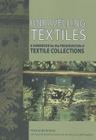 Unravelling Textiles: A Handbook for the Preservation of Textile Collections By Foekje Boersma, A. Brokerhof, S. Van Berg Cover Image