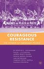 Courageous Resistance: The Power of Ordinary People Cover Image