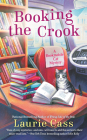Booking the Crook (A Bookmobile Cat Mystery #7) Cover Image