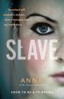 Slave By Anna, Jason Johnson Cover Image