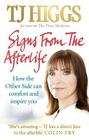 Signs From the Afterlife By T. J. Higgs Cover Image
