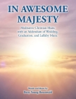In Awesome Majesty: Meditative Christian Music with an Addendum of Wedding, Graduation, and Lullaby Music Cover Image