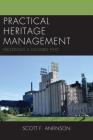 Practical Heritage Management: Preserving a Tangible Past Cover Image