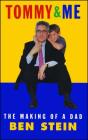 Tommy & Me: The Making of a Dad By Ben Stein Cover Image