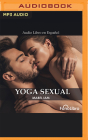 Yoga Sexual By Mabel Iam, Judith Castillo Uribe (Read by) Cover Image