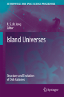 Island Universes: Structure and Evolution of Disk Galaxies (Astrophysics and Space Science Proceedings) Cover Image