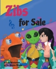 Zibs for Sale By Lois J. Wickstrom, Nicolás Milano (Illustrator) Cover Image