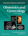 Obstetrics and Gynecology (Diagnostic Medical Sonography Series) By Susan Stephenson, Julia Dmitrieva Cover Image