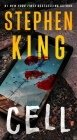 Cell: A Novel By Stephen King Cover Image