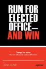 Run for Elected Office and Win Cover Image
