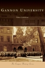 Gannon University (Campus History) By Greg Czarnecki Cover Image