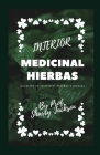 Interior Medicinal Hierbas: Curación en interiores Hierbas y plantas Cover Image