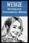 Intimate Coloring Book: Wengie Illustrations To Relieve Stress By Kathryn Swanson Cover Image