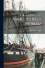 The Core of America's Race Problem By Dorothy I. (Dorothy Irene) 1. Height (Created by) Cover Image