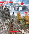 West Virginia (A True Book: My United States) (A True Book (Relaunch)) By Martin Schwabacher Cover Image