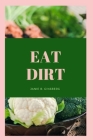 Eat Dirt Cover Image