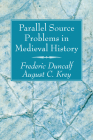 Parallel Source Problems in Medieval History Cover Image