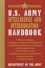 U.S. Army Intelligence and Interrogation Handbook (US Army Survival) Cover Image