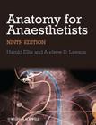 Anatomy for Anaesthetists By Andrew Lawson, Harold Ellis Cover Image